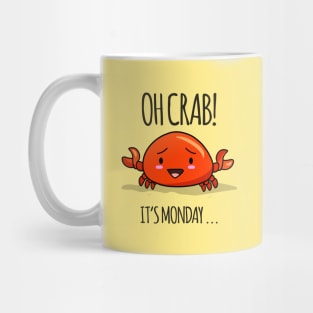 Crabby Day! puns are life Mug